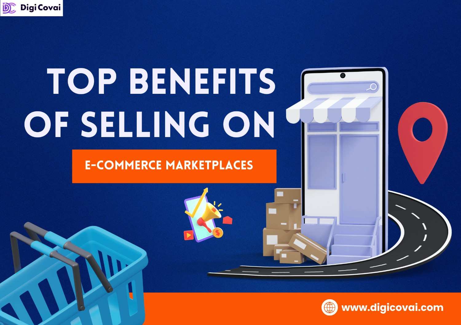 Top Benefits of Selling on E-Commerce Marketplaces