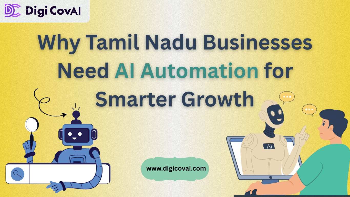 Why Tamil Nadu Businesses Need AI Automation for Smarter Growth